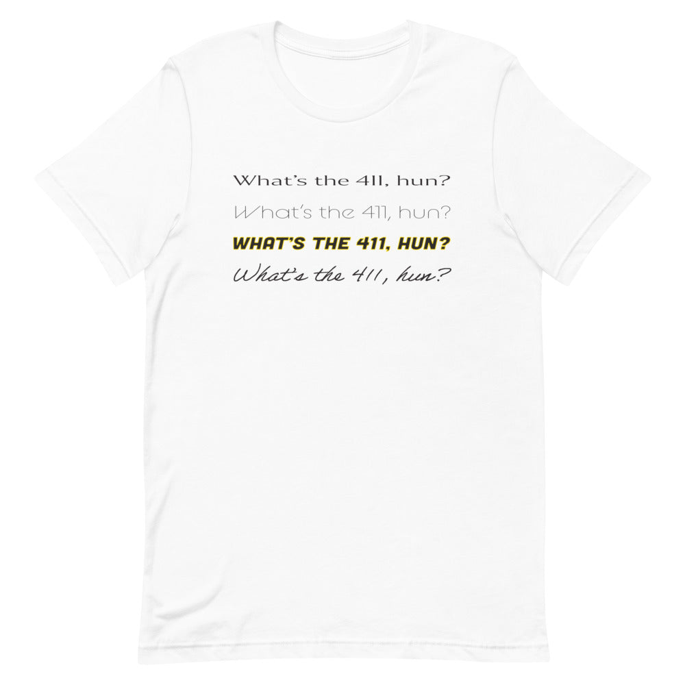 What's The 411? - Short-Sleeve Unisex T-Shirt