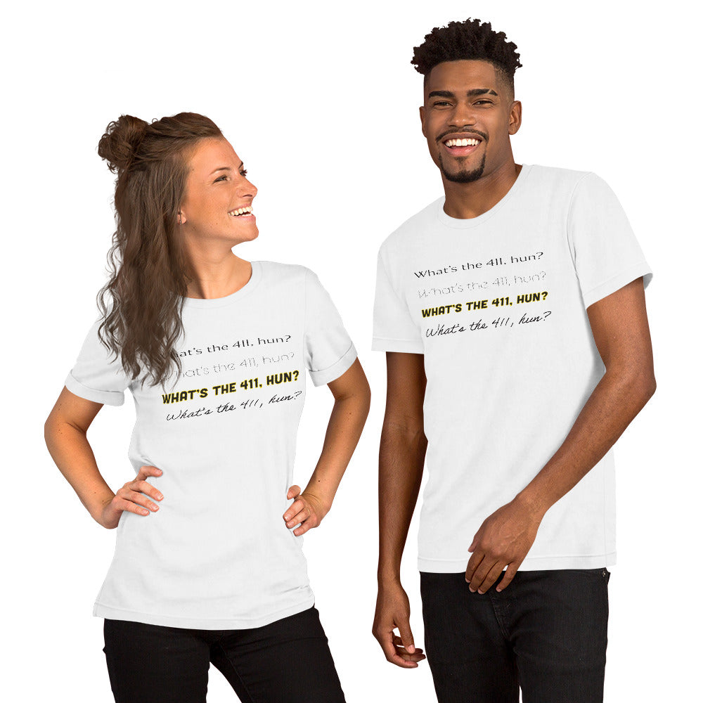 What's The 411? - Short-Sleeve Unisex T-Shirt